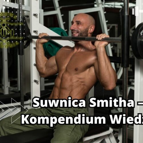 Suwnica Smitha – Kompendium Wiedzy